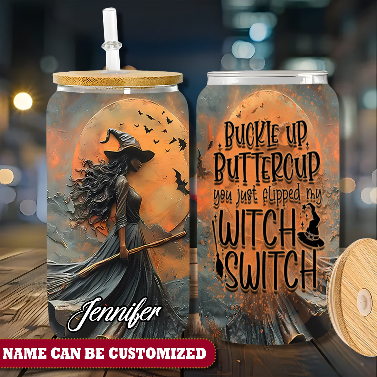 Witch Buckle Up Buttercup  Personalized 16Oz Glass Tumbler