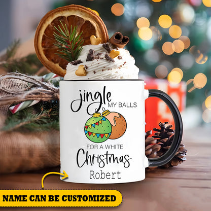 Funny Christmas Jingle My Balls Personalized Accent Mug