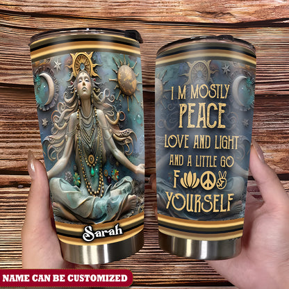 Yoga I'm Mostly Peace Love And Light Personalized 20Oz Tumbler