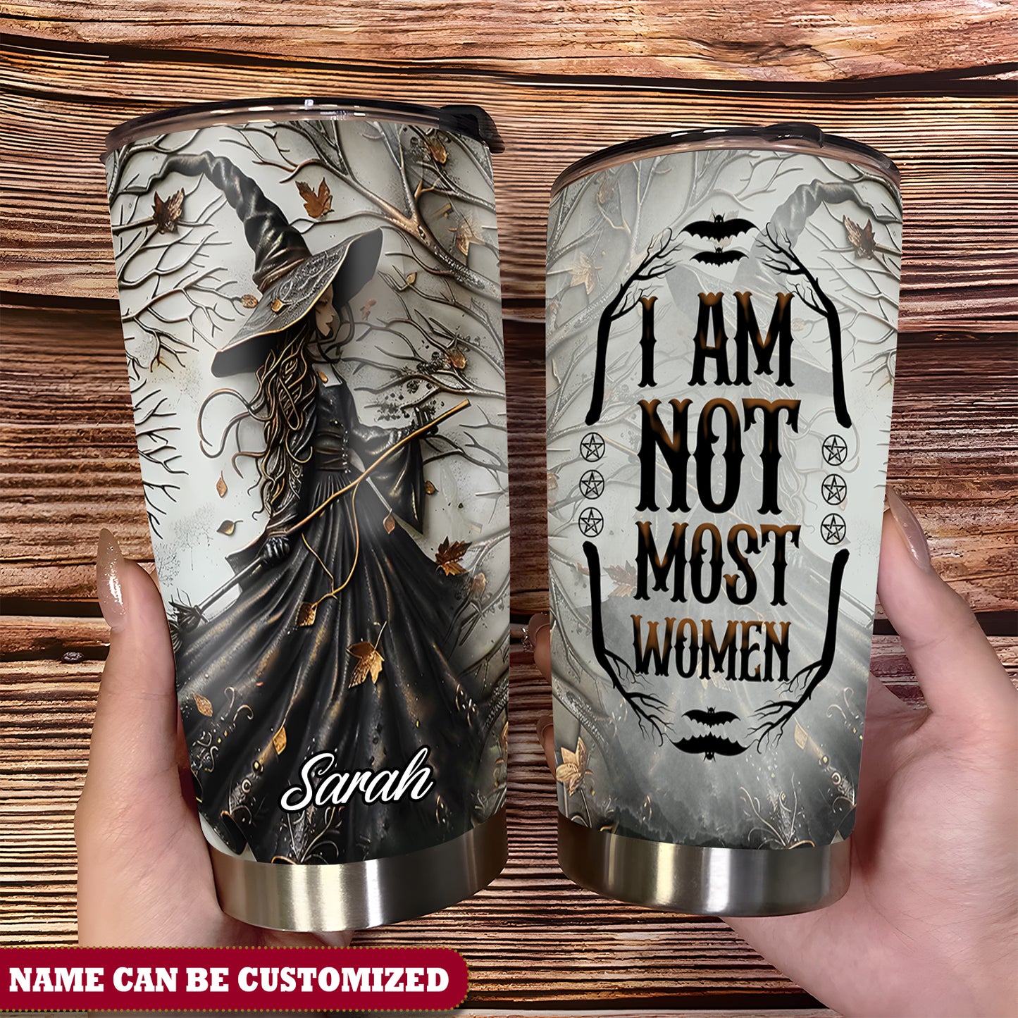 Personalized Beautiful Witch I Am Not Mosst Woman 20Oz Tumbler