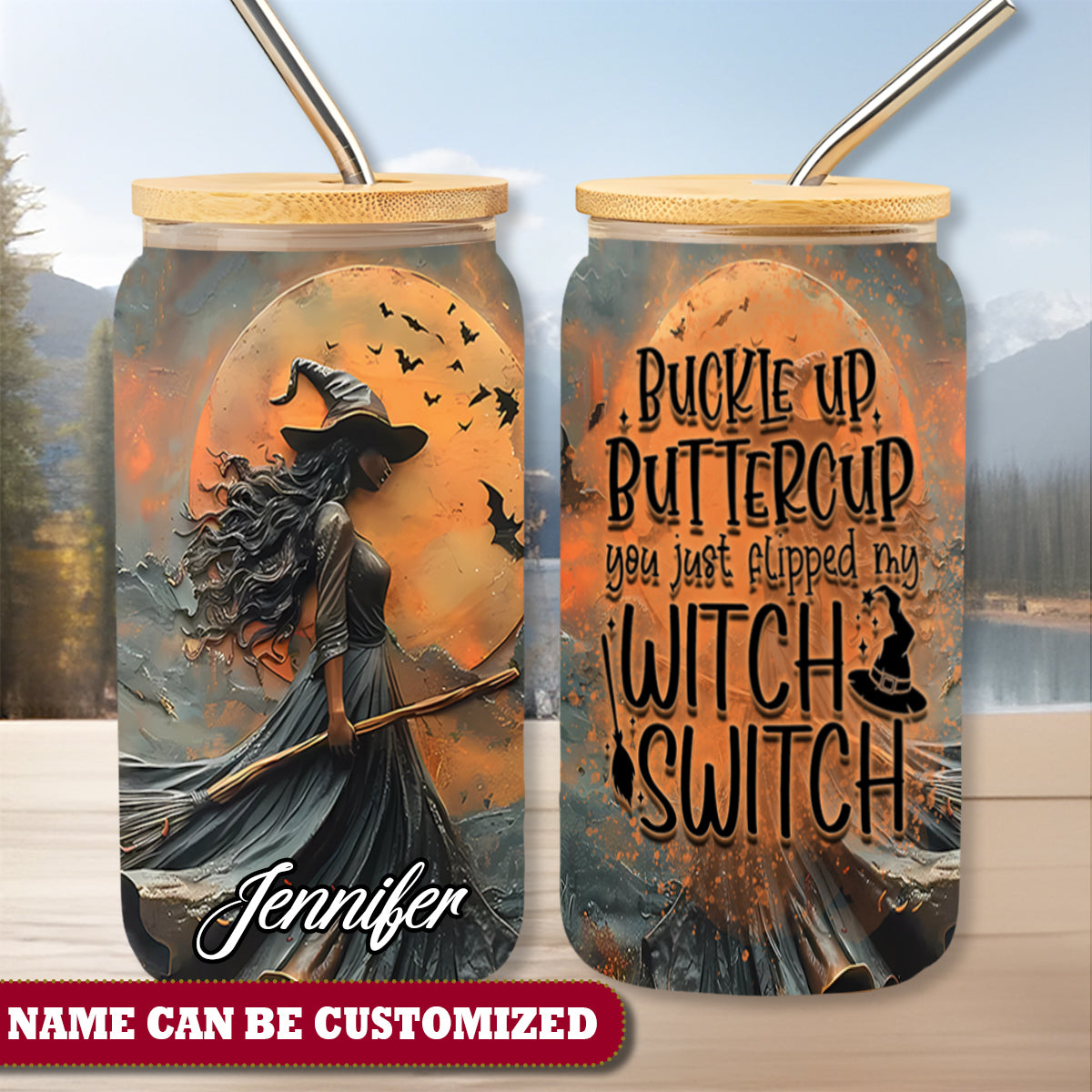 Witch Buckle Up Buttercup  Personalized 16Oz Glass Tumbler