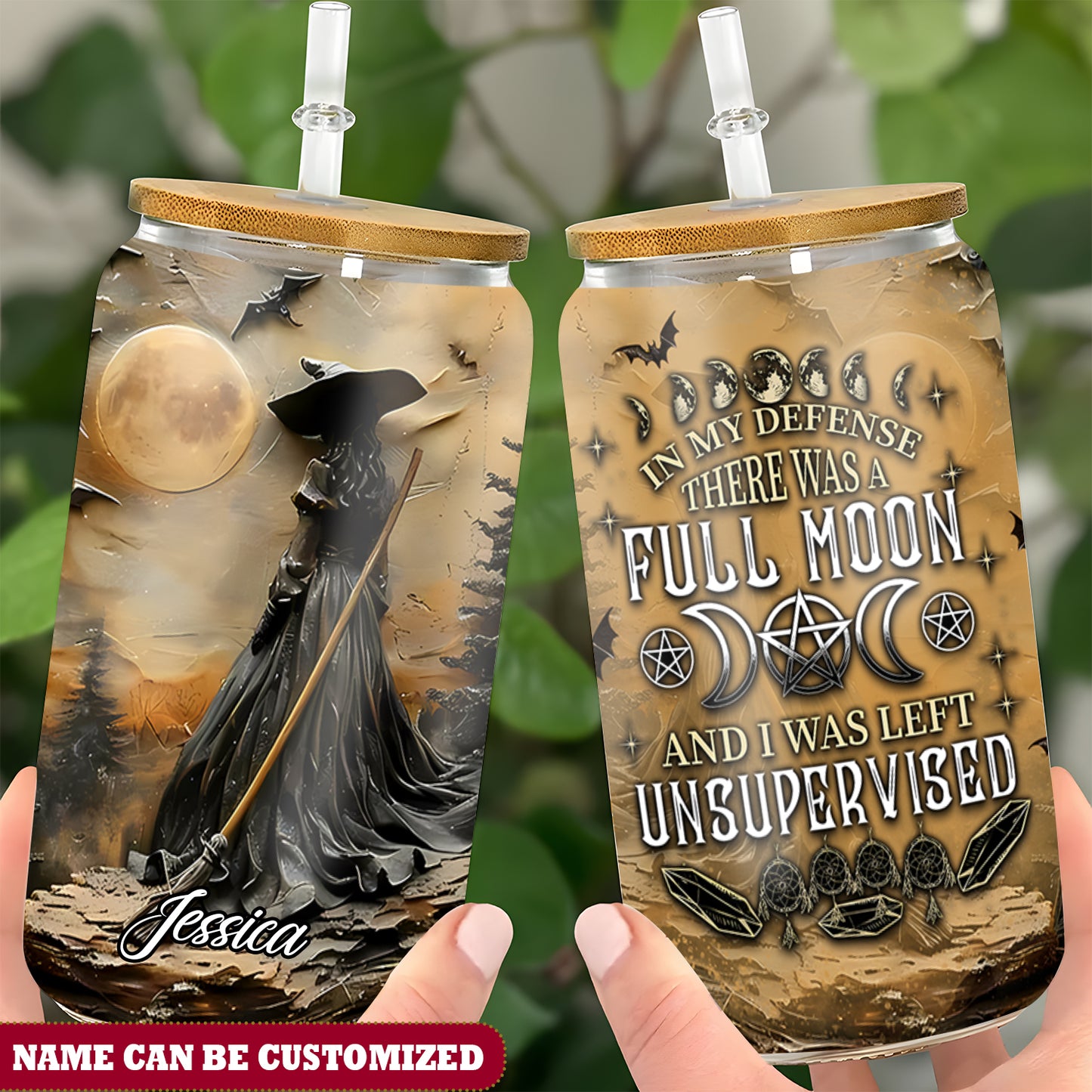 Witch And I Was Left Unsupervised Personalized 16Oz Glass Cup