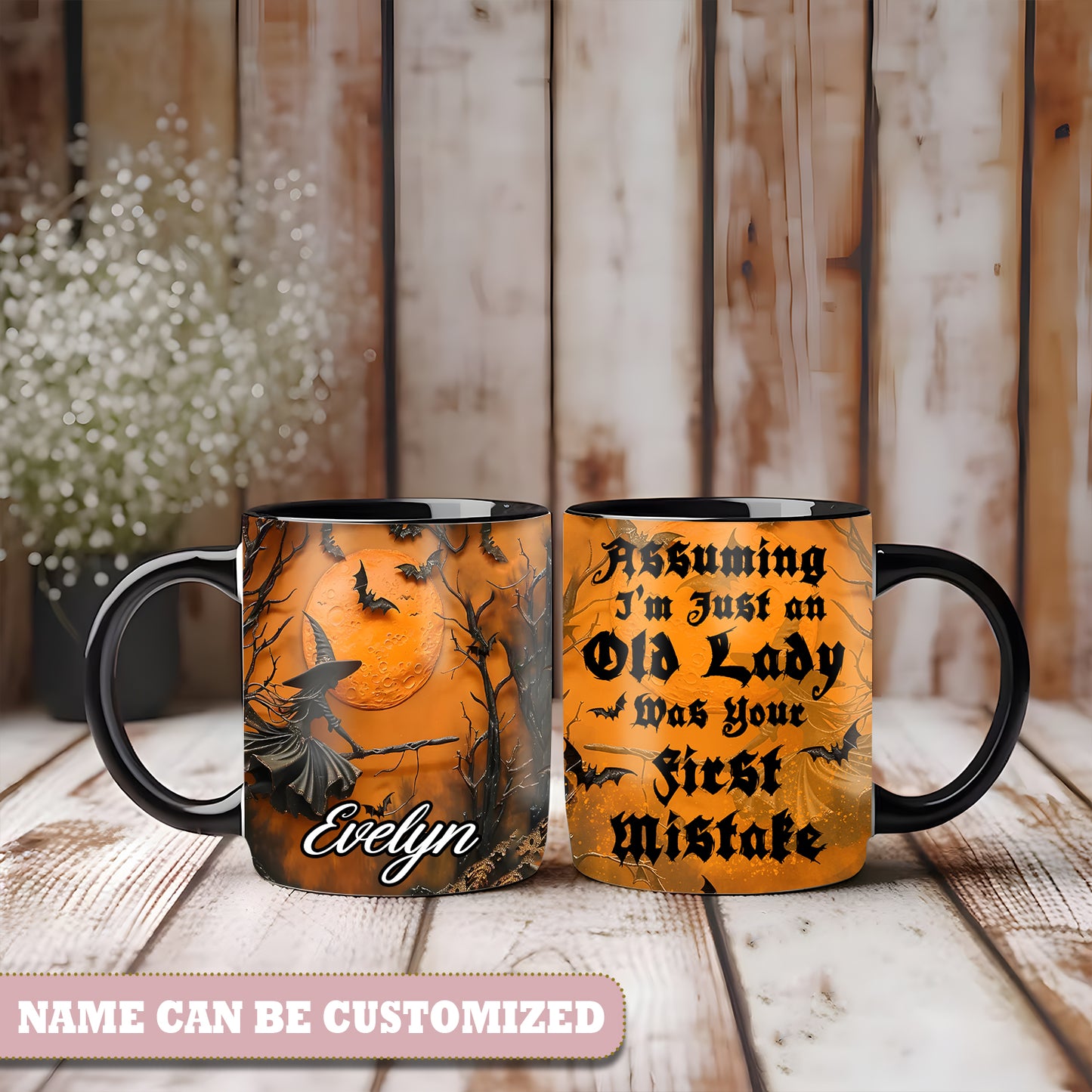 Witch Assuming I'm Just An Old Lady Personalized Accent Mug