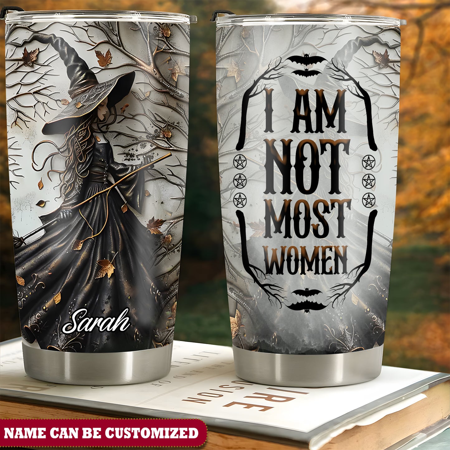 Personalized Beautiful Witch I Am Not Mosst Woman 20Oz Tumbler