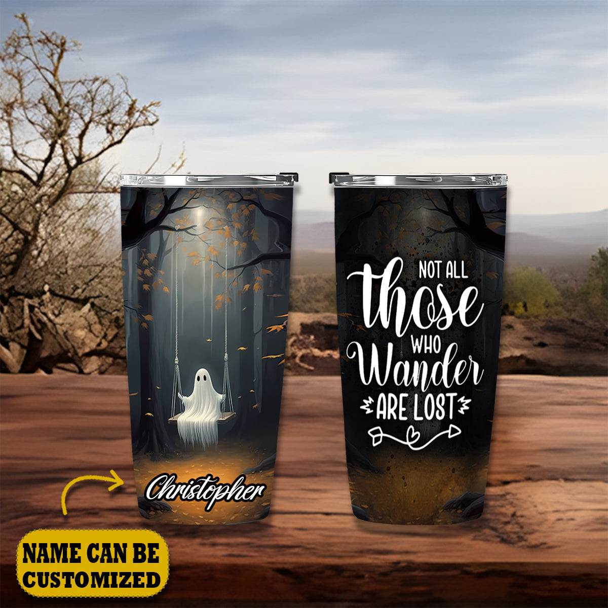 Cute Ghost Not All Those Who Wander Are Lost Personalized 20Oz Tumbler