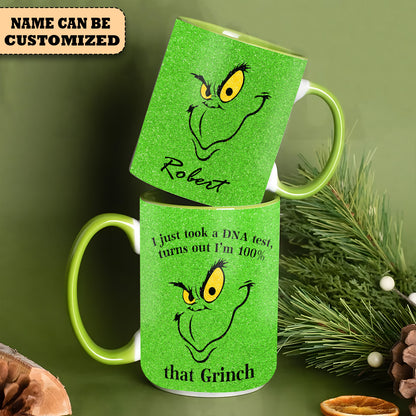 Personalized Grinch Christmas Turns Out I'm 100% That Grinch